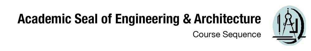 Seal Headers_Academic Seal of Engineering and Architecture Course Sequence Seal Headers_Academic Seal of Engineering and Architecture Course Sequence